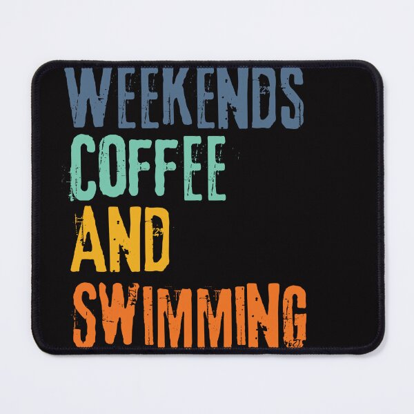 Item preview, Funny Retro Weekends Coffee and Swimming designed and sold by WeirdlyRare.