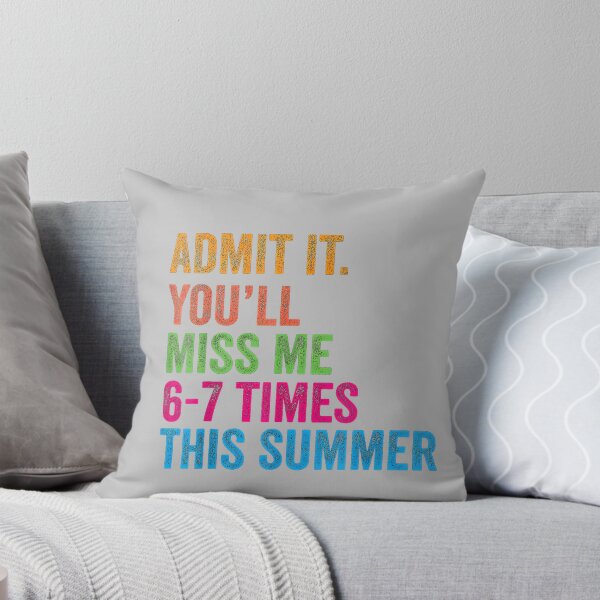 Item preview, Admit It You'll Miss Me 67 Times This Summer Last Day School_2 designed and sold by mjohnson9.