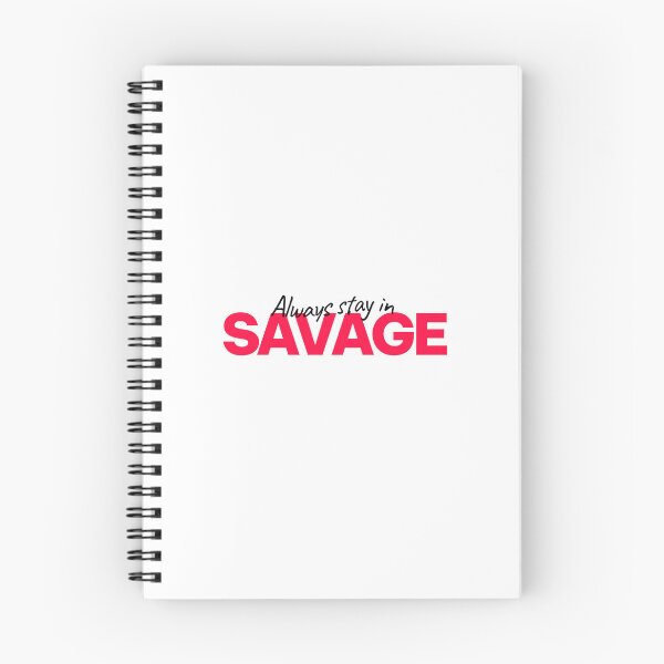Item preview, Always Stay in Savage Typo Tshirt designed and sold by 7Threads.