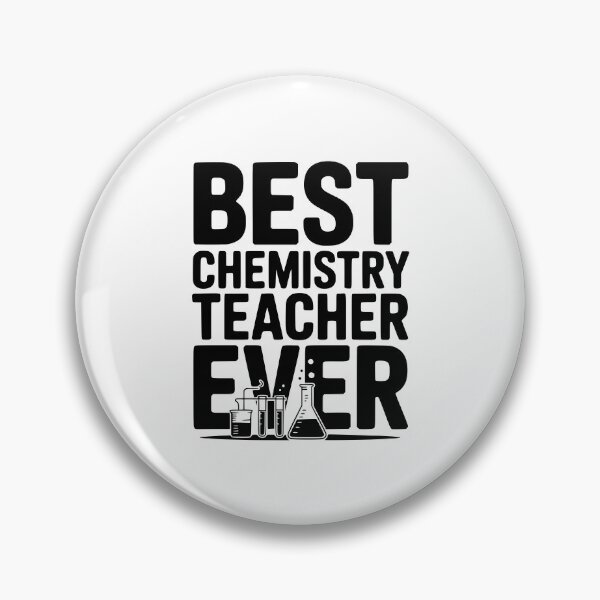 Item preview, Best Chemistry Teacher Ever designed and sold by Frank Ring.