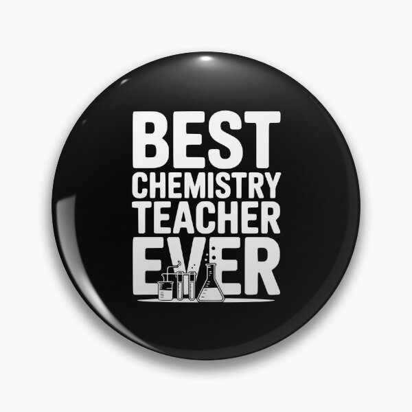Item preview, Best Chemistry Teacher Ever designed and sold by Frank Ring.