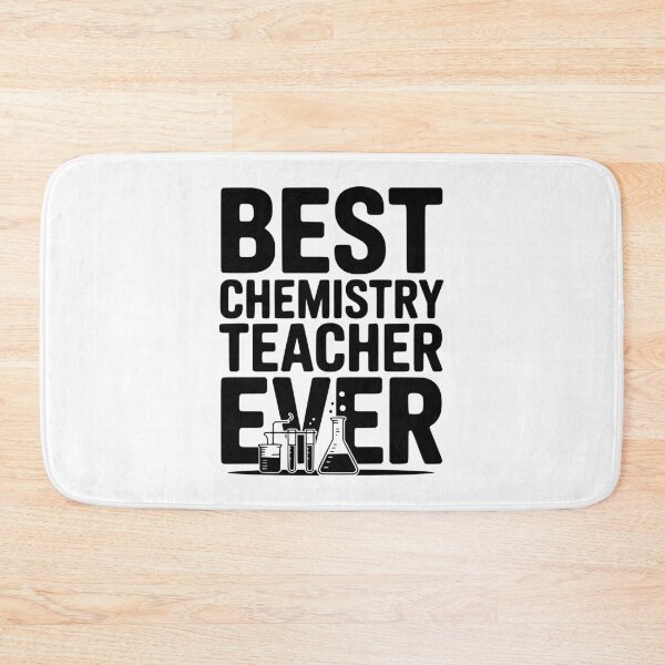 Item preview, Best Chemistry Teacher Ever designed and sold by Frank Ring.