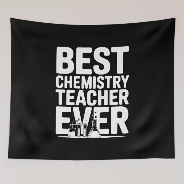 Item preview, Best Chemistry Teacher Ever designed and sold by Frank Ring.