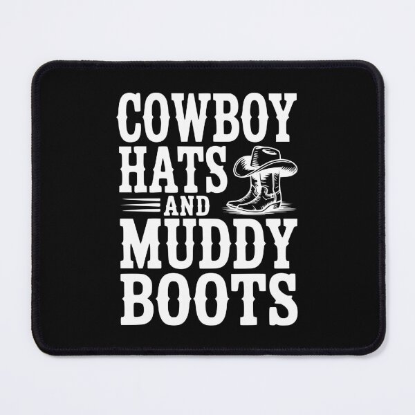 Item preview, Cowboy Hats and Muddy Boots designed and sold by Frank Ring.