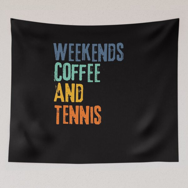 Item preview, Funny Retro Weekends Coffee and Tennis designed and sold by WeirdlyRare.