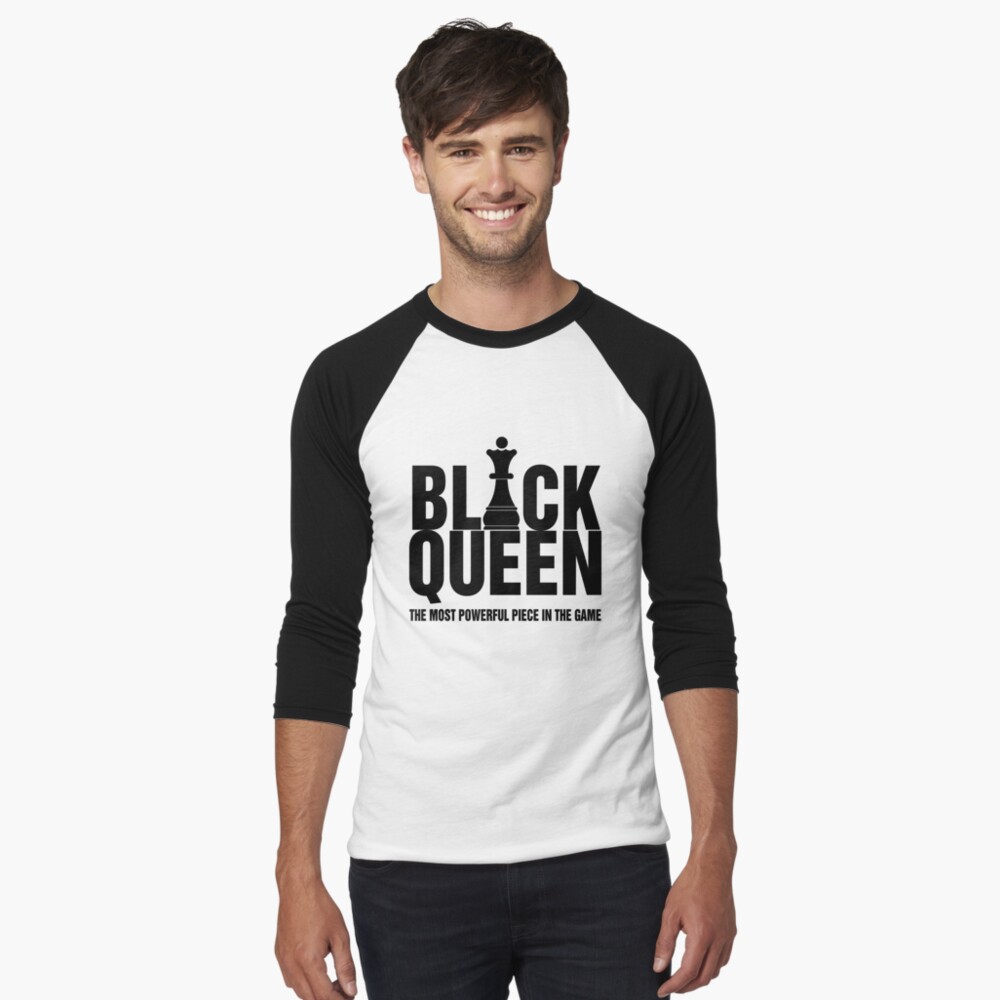 Black Queen the Most Powerful Piece in T Graphic by TrendyCreative