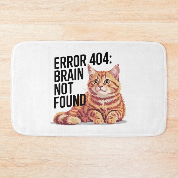 Item preview, Error 404 Brain Not Found Funny Orange Cat Meme Design designed and sold by Cool-cat-art.
