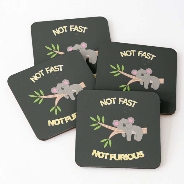 Item preview, Not Fast Not Furious Sleepy Koala designed and sold by SoftAuraStudi0.