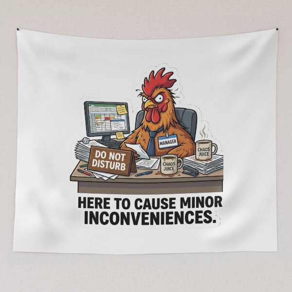 Item preview, Angry Rooster Manager Causing Minor Inconveniences designed and sold by TheNyneShop.