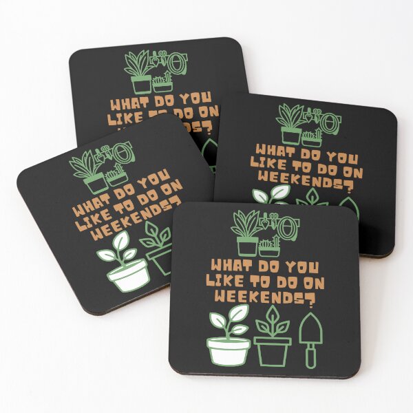 Item preview, What do you like to do on weekends? designed and sold by PlantSholic.