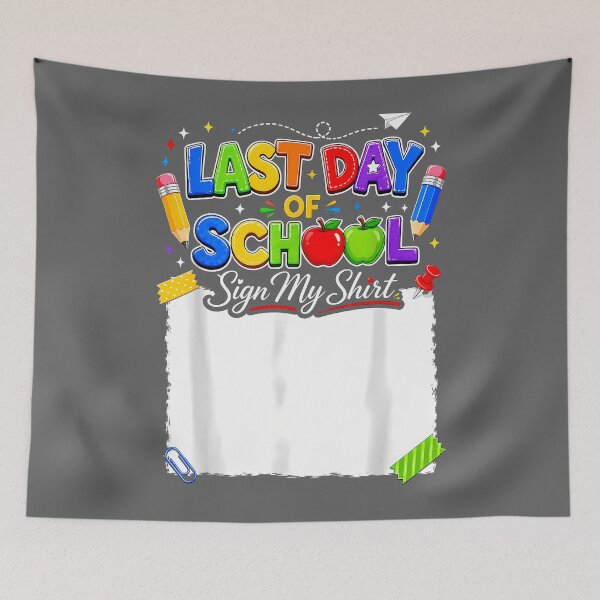 Item preview, Last Day of School Sign My Shirt Autograph Graduation designed and sold by KristineLi.