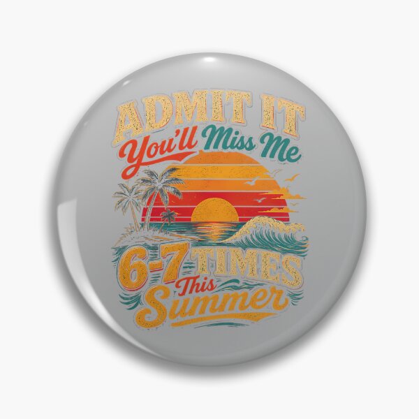 Item preview, Admit It You'll Miss Me 67 Times This Summer Retro Vintage Premium Tri-Blend designed and sold by mjohnson9.