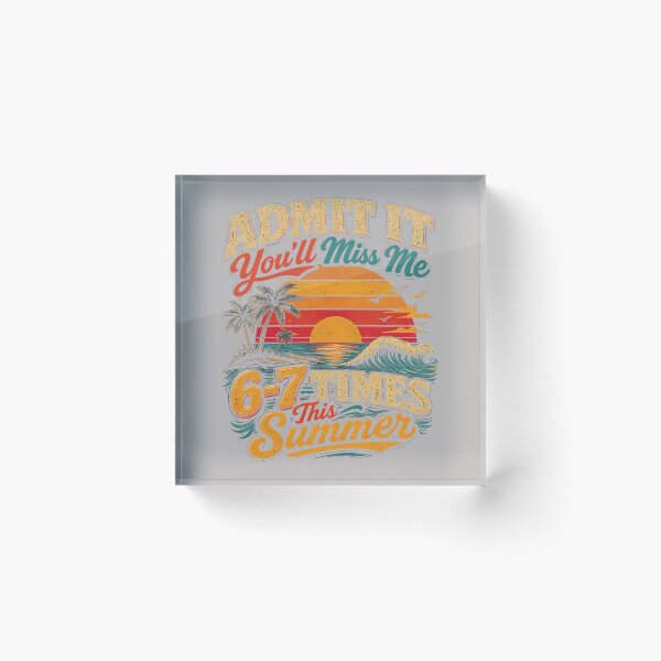 Item preview, Admit It You'll Miss Me 67 Times This Summer Retro Vintage Premium Tri-Blend designed and sold by mjohnson9.