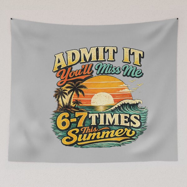 Item preview, Admit It You'll Miss Me 67 Times This Summer Retro Vintage designed and sold by mjohnson9.
