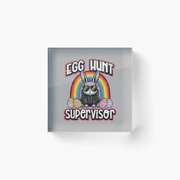 Item preview, Easter Bunny Egg Hunt Supervisor Funny Dad Mom Men Women designed and sold by ArleneRowe.