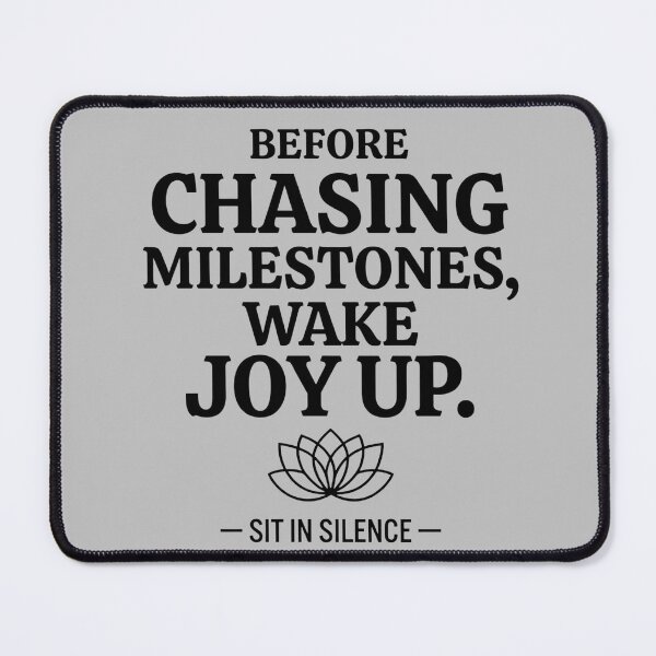 Item preview, Before Chasing Milestones. designed and sold by SitInSilence24.
