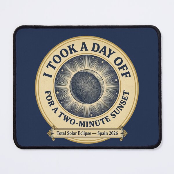 Item preview, I Took a Day Off for a Two-Minute Sunset Eclipse 2026 designed and sold by CalmCapy Co.
