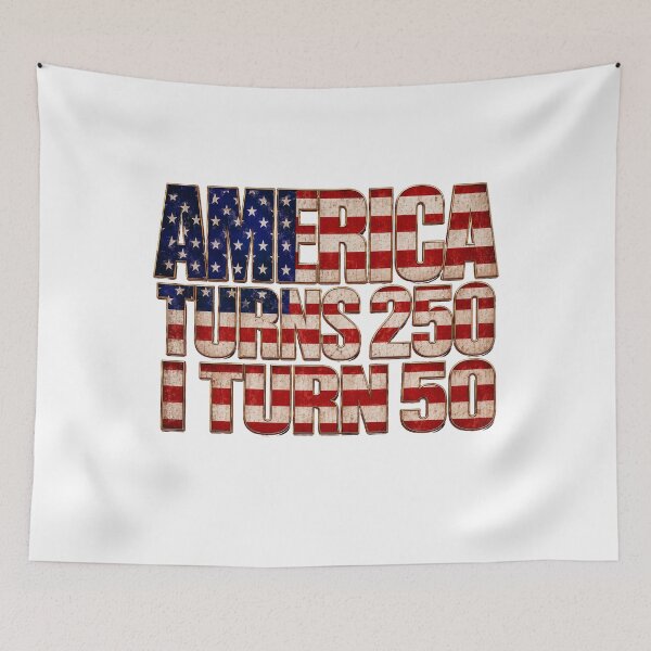 Item preview, America Turns 250 I Turn 50 designed and sold by Jusiasw.