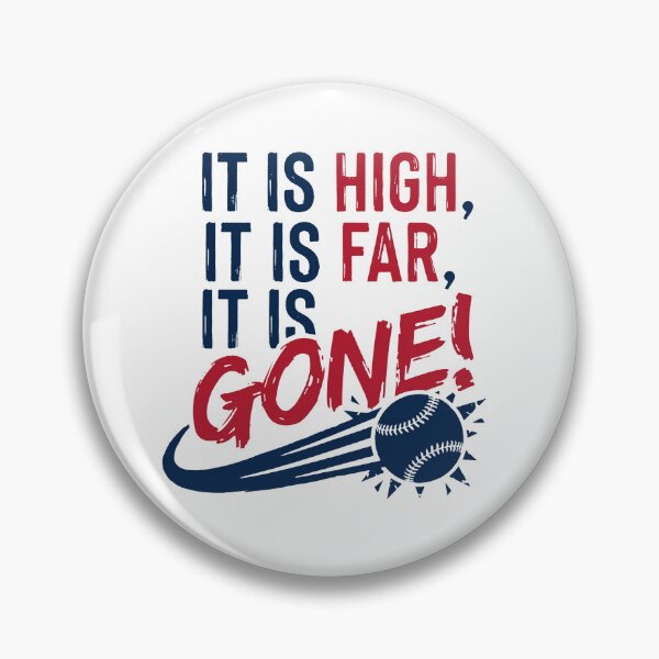 Item preview, It Is High, It Is Far, It Is Gone Shirt, Funny Baseball designed and sold by RamneekFraty.