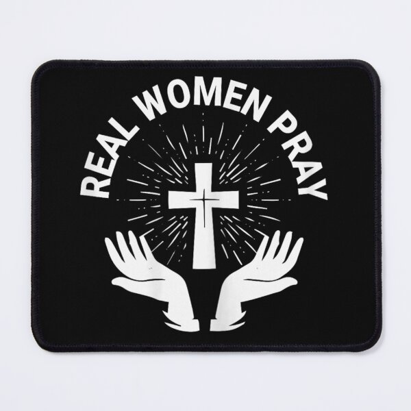 Item preview, Title: Real Women Pray Christian Cross Faith Jesus Spiritual Religious Women designed and sold by LakenDraphil.