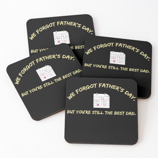 Item preview, We Forgot Father’s Day But You’re Still The Best Dad – Sarcastic Dad T-Shirt designed and sold by FriciShop.