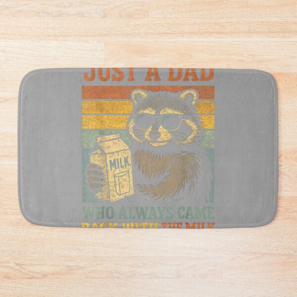 Item preview, Raccoon Papa Just A Dad Who Always Came Back with The Milk designed and sold by GreggRoss.