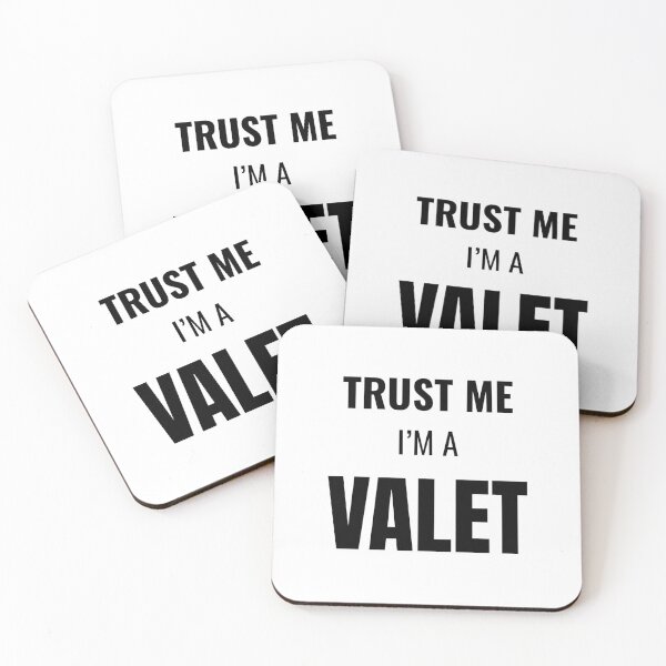 Item preview, Trust Me I'm a Valet (Black) designed and sold by ShipCrewNation.