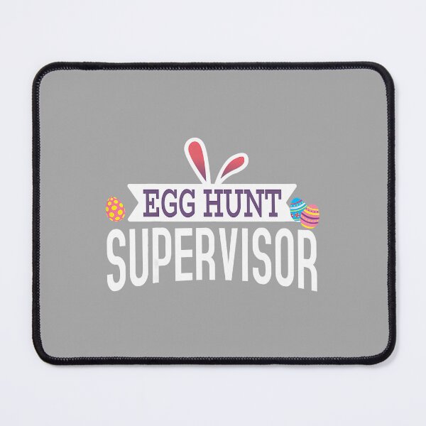 Item preview, Egg Hunt Supervisor Easter Bunny Kids Adults Mom Dad Gift designed and sold by ArleneRowe.