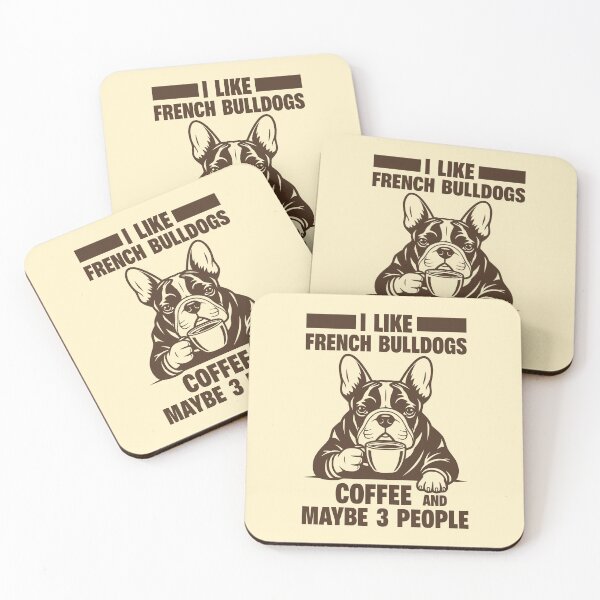 Item preview, I Like French Bulldogs Coffee And Maybe 3 People designed and sold by KLArtzStore.