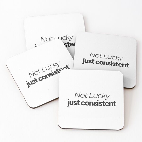 Item preview, Not lucky, just consistent designed and sold by RunningWhiskers.