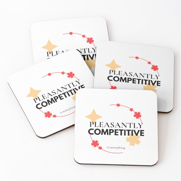 Item preview, Pleasantly Competitive in Everything designed and sold by RunningWhiskers.