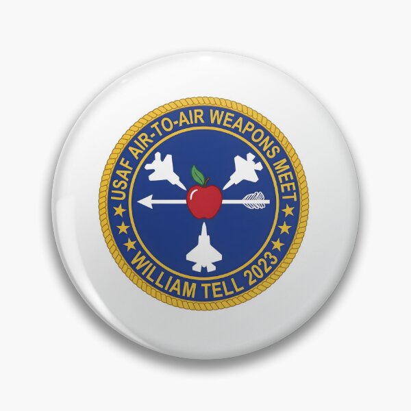 Item preview, USAF Air-to-Air Weapons Meet "William Tell 2023" Emblem designed and sold by CharlieDesings.