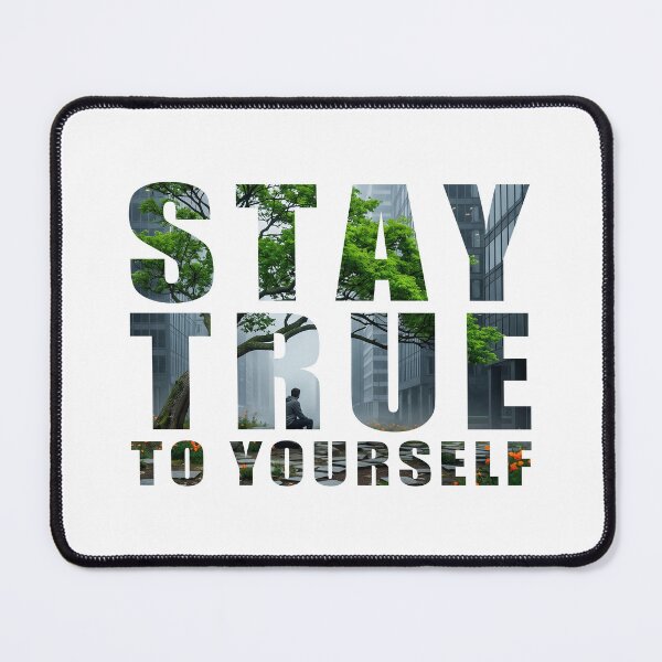 Item preview, Stay True To Yourself Urban Typography Art designed and sold by Osmose-Studio.