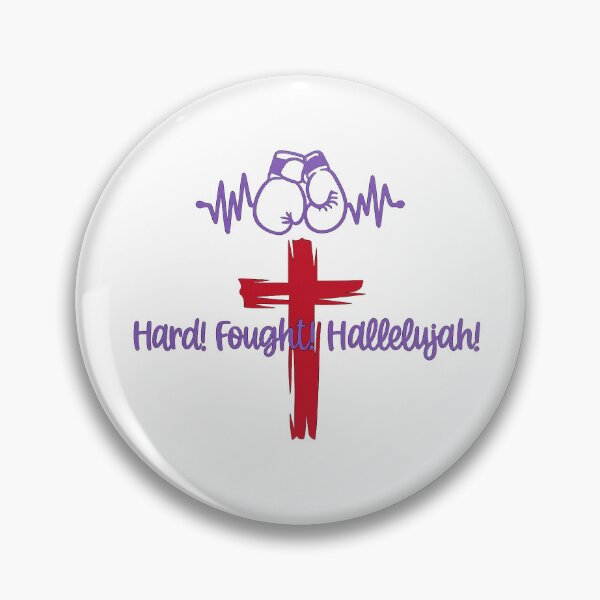 Item preview, Hard Fought Hallelujah! designed and sold by Kingdom Creations.