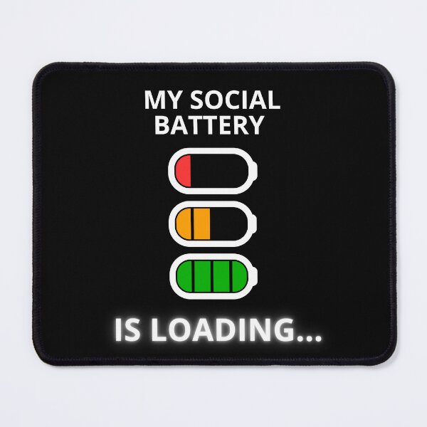 Item preview, My Social Battery is Loading Minimalist Level designed and sold by ContigoART.