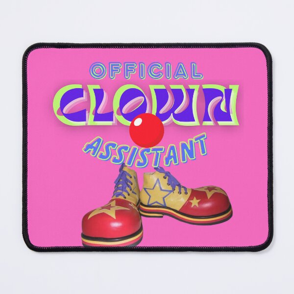 Item preview, Official Clown Assistant designed and sold by neon tangerine.