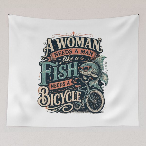 Item preview, A Woman Needs a Man Like a Fish Needs a Bicycle Vintage Feminist Typography designed and sold by Velora Printss.