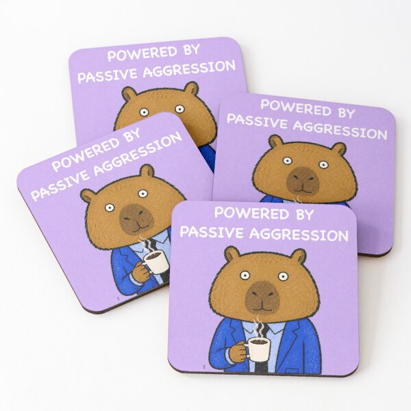 Item preview, Powered by Passive Aggression Funny Capybara designed and sold by 516 Studio.