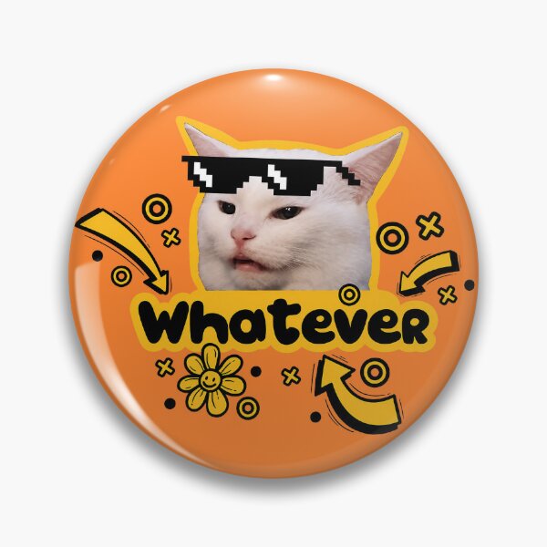 Item preview, Whatever Smudge Cat Meme designed and sold by olosra.