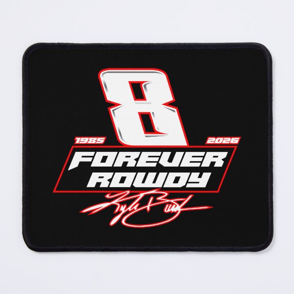 Item preview, Forever Rowdy Kyle Busch #8 designed and sold by Longyear Digital Media.