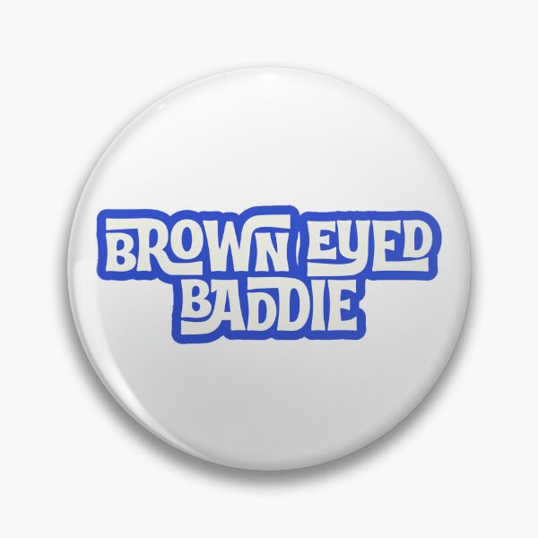 Item preview, Brown Eyed Baddies designed and sold by juliagz.