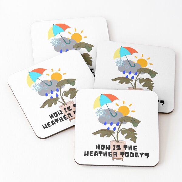Item preview, How is the weather today? designed and sold by PlantSholic.