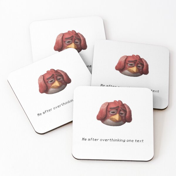 Item preview, Me After Overthinking One Text Funny Angry Birds Meme designed and sold by Kromatik.