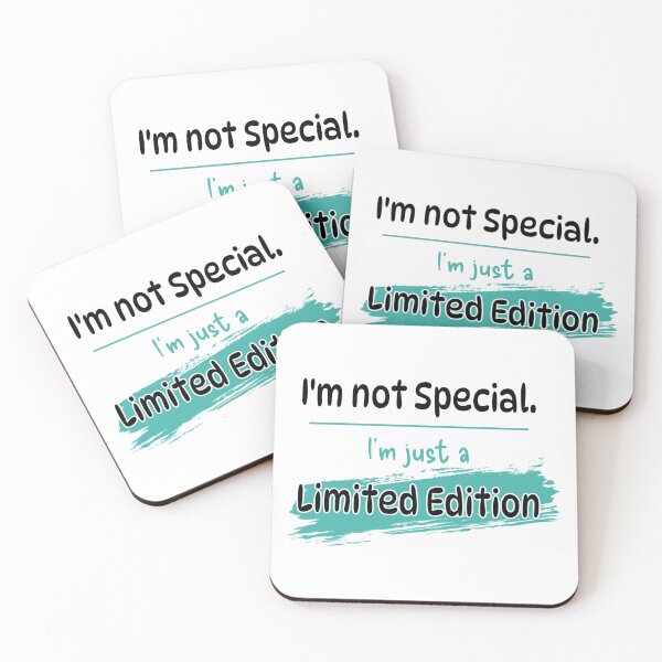 Item preview, I’m Not Special I’m Just a Limited Edition Typography designed and sold by PixelParinda.
