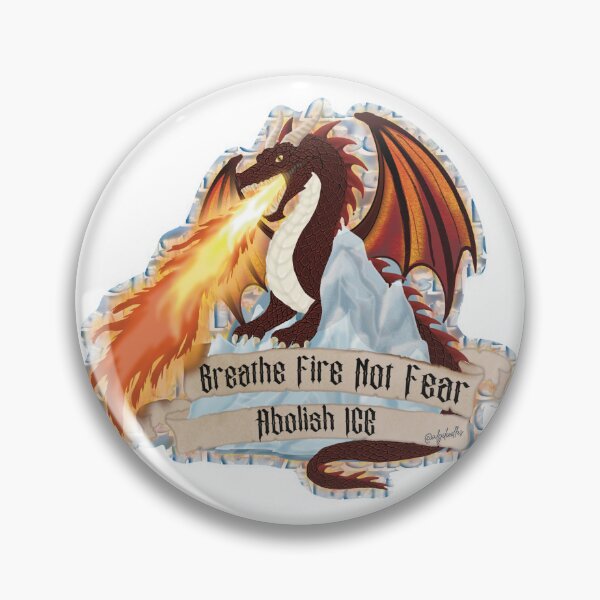 Item preview, Abolish ICE Dragon Fire Not Fear designed and sold by ALGDoodles.