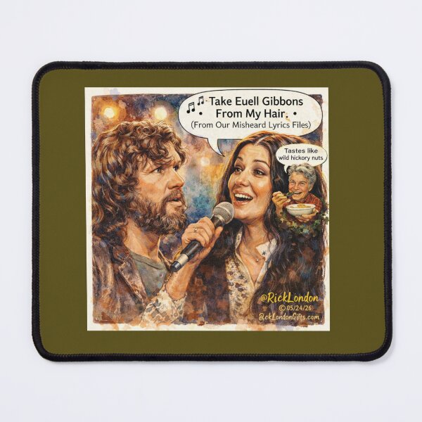 Item preview, Take Euell Gibbons From My Hair – Funny Misheard Lyrics Cartoon designed and sold by Rick London Gifts.