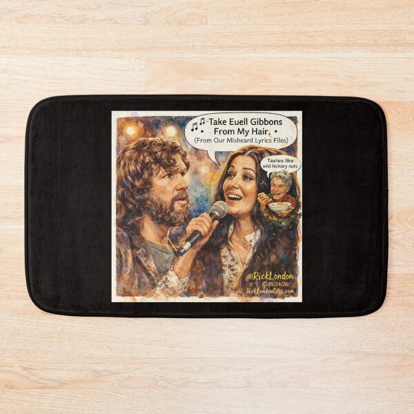 Item preview, Take Euell Gibbons From My Hair – Funny Misheard Lyrics Cartoon designed and sold by Rick London Gifts.