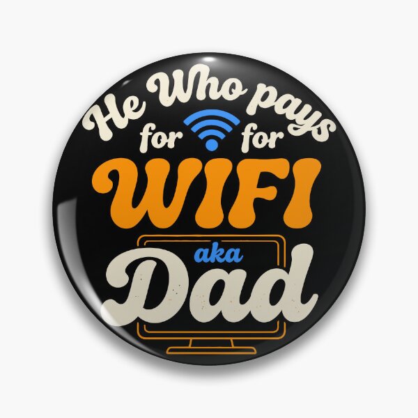 Item preview, He Who Pays For WIFI designed and sold by WorldEngine.