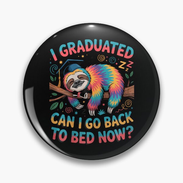 Item preview, I Graduated Can I Go Back To Bed Now Shirts Sloth Graduation designed and sold by Fereskabilon.