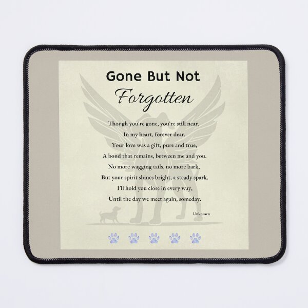 Item preview, My Precious Dog ... Gone But Not Forgotten Grief Poem designed and sold by AnimalVibes.